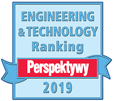 Engineering & Technology Ranking Perspektywy 2019
